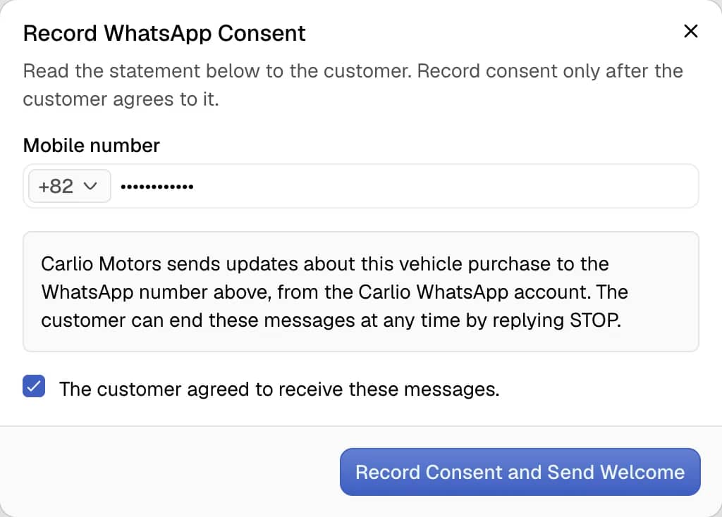 The Record WhatsApp Consent dialog with the Mobile number entered and the customer agreement selected